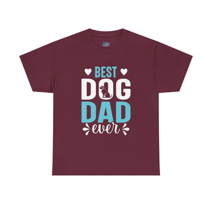 Best Dog Dad Ever Cotton T-Shirt