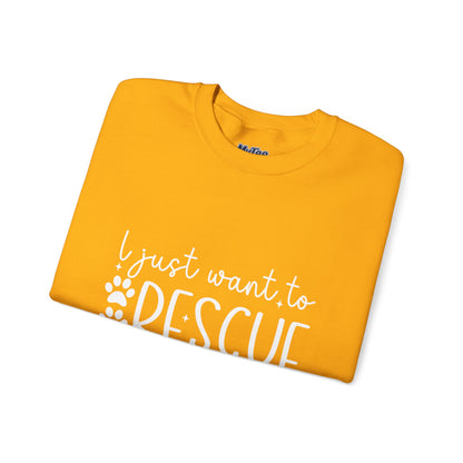 I Just Want To Rescue All The Dogs Unisex Sweatshirt | Cozy Mission Wear