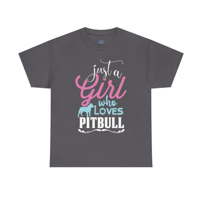 Just a Girl Who Loves Pitbulls T-Shirt – Cute Dog Lover Tee