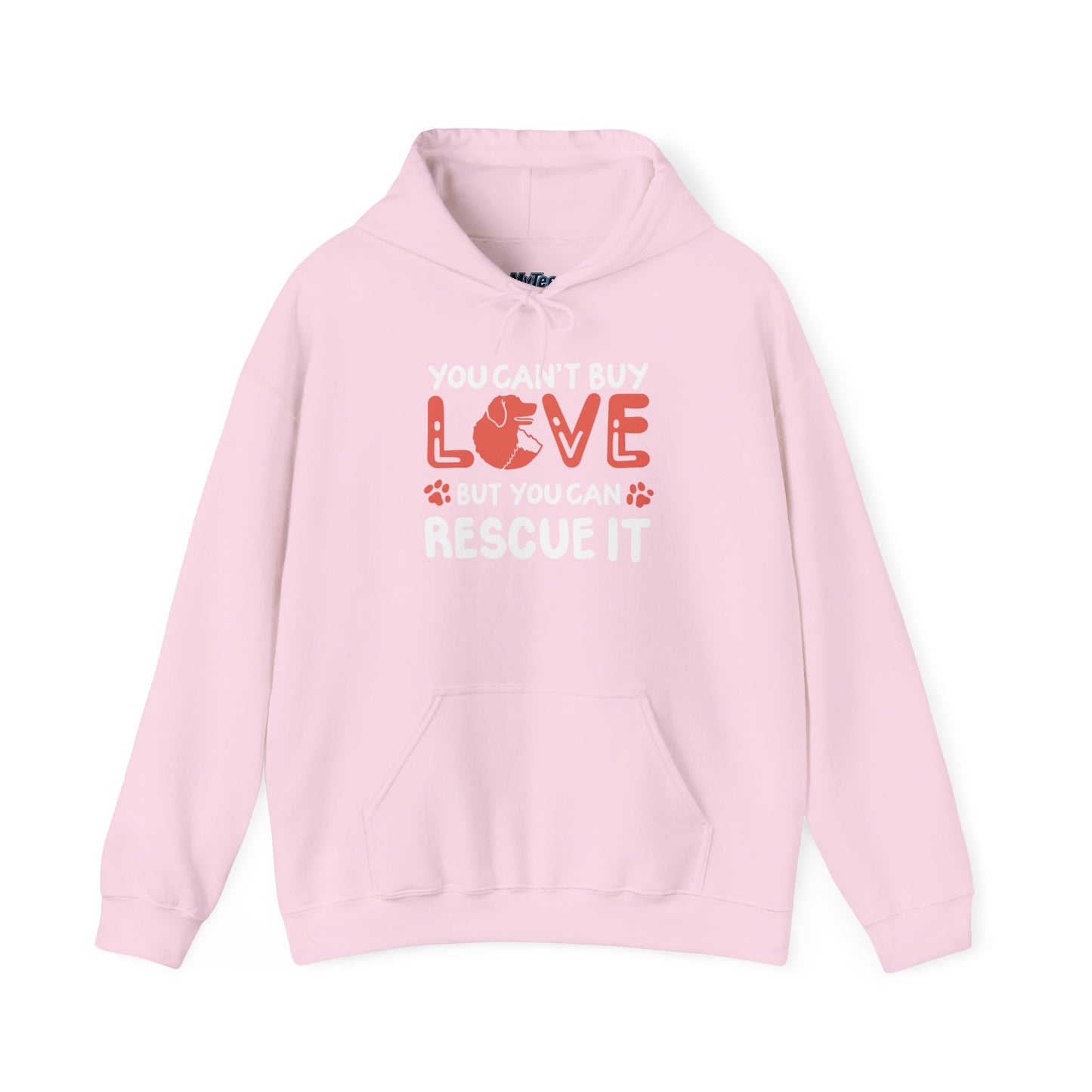 "You Can’t Buy Love, But You Can Rescue It" Unisex Hoodie