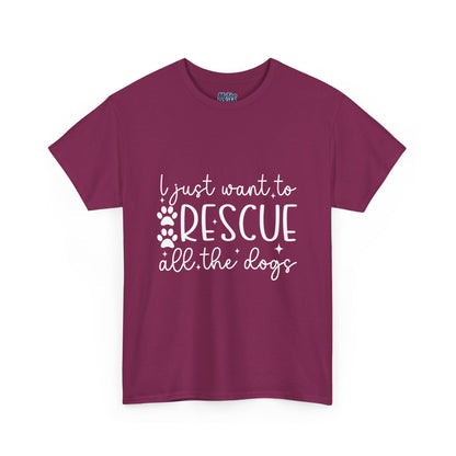 I Just Want To Rescue All The Doga Unisex T-Shirt – Soft Style, Big Heart