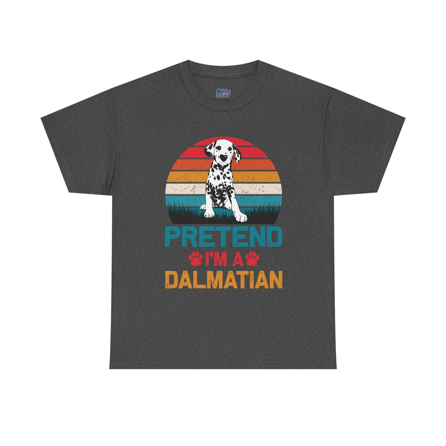 Pretend I'm a Dalmatian Unisex T-Shirt – Spot-On Style for Dog Lovers