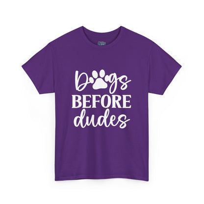 Dogs Before Dudes Unisex T-Shirt | Pet Owner Gift, Casual Outfit